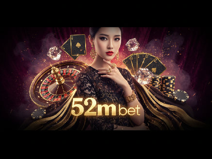 สมัคร 52m bet